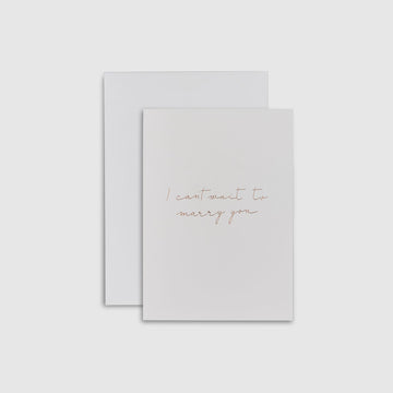 Linen Card - I can't wait to marry you - The Whole Bride
