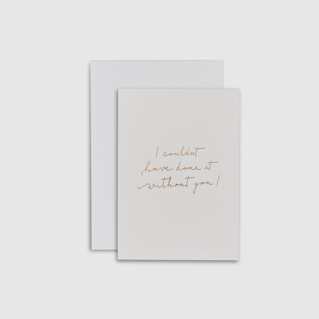 Linen White|Linen Card - I couldn't have done it without you! - The Whole Bride