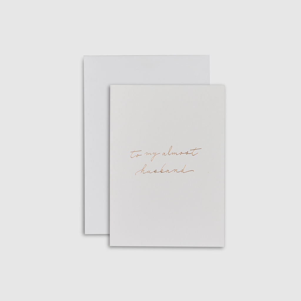 Linen White|Linen Card - To my almost husband - The Whole Bride