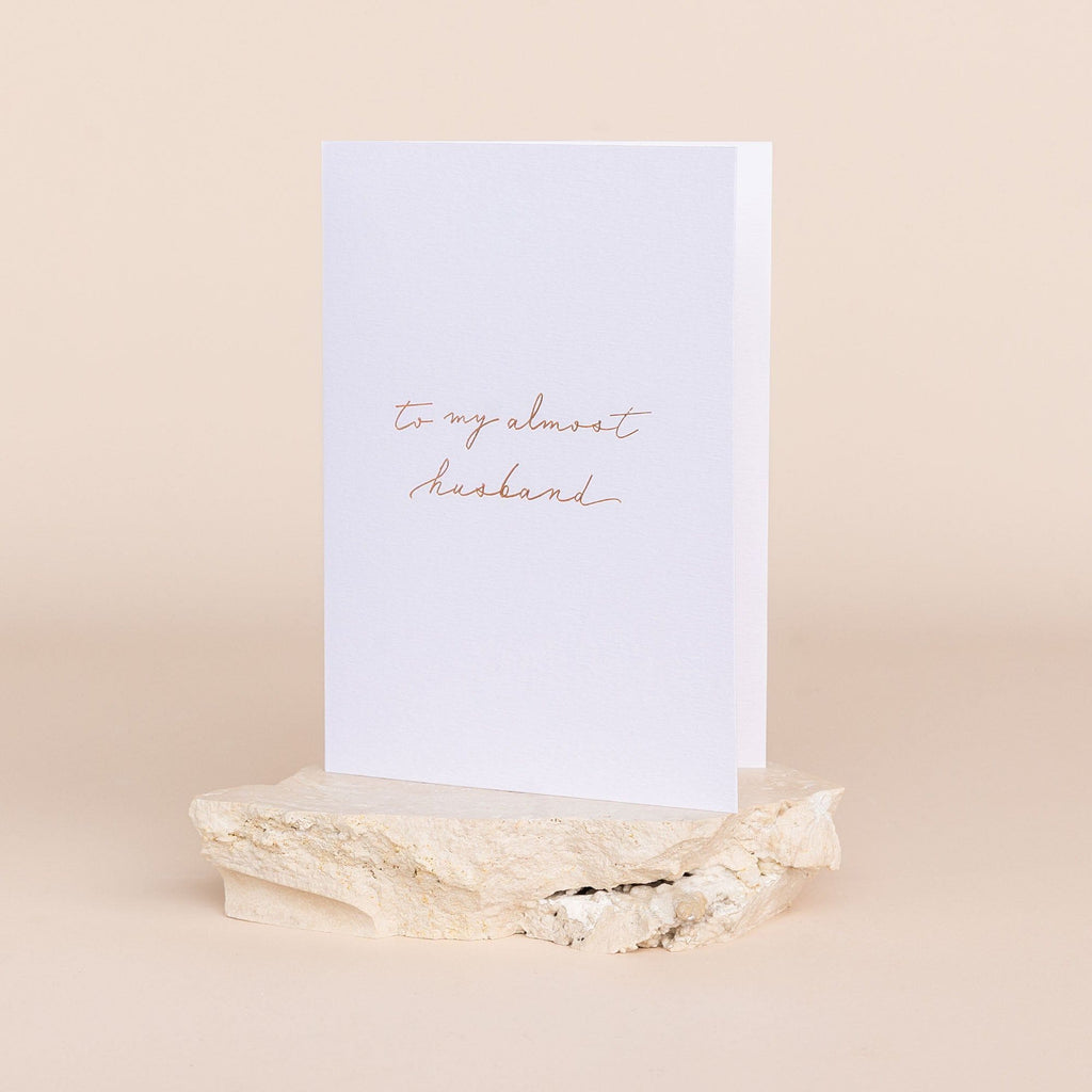 Linen Card - To my almost husband - The Whole Bride