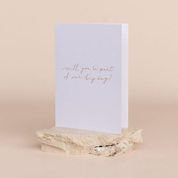 Linen Card - Will you be part of our big day? - The Whole Bride