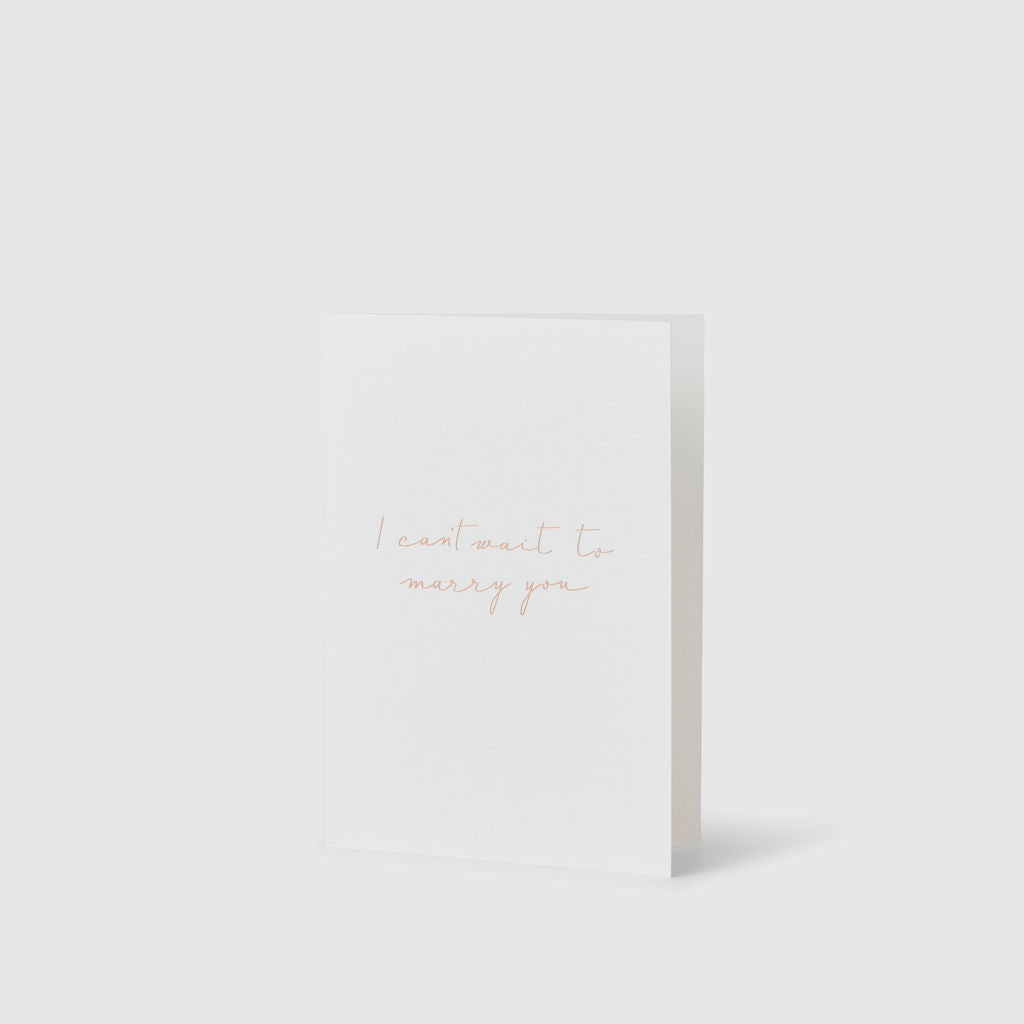 I can't wait to marry you|Linen Card - The Whole Bride